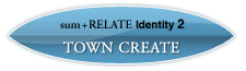 sum+RELATE Identity 2 TOWN CREATE